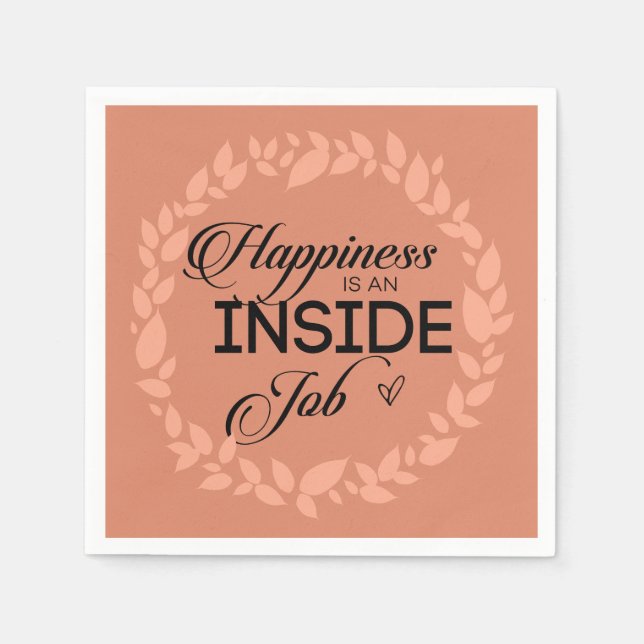 Happiness Is An Inside Job Blush Wreath Napkin (Front)