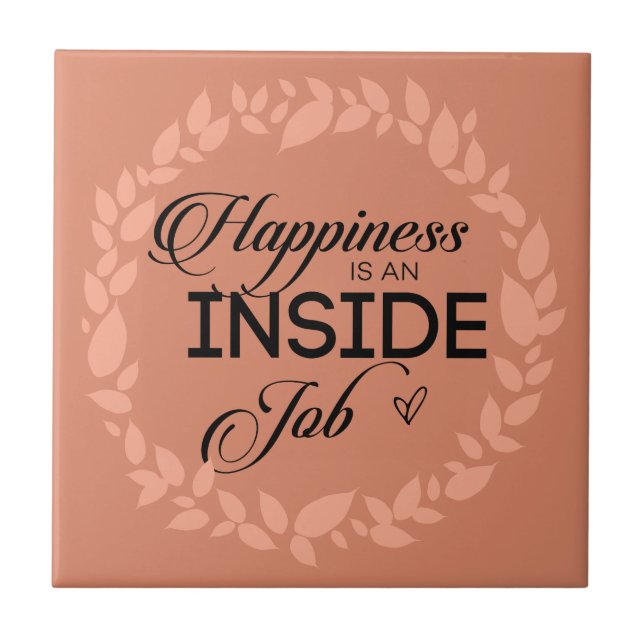 Happiness Is An Inside Job Blush Wreath Tile (Front)