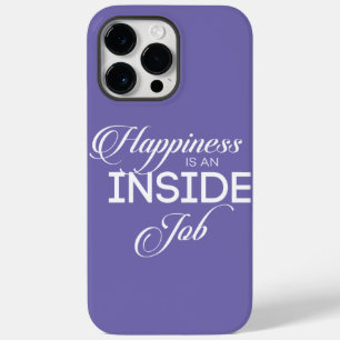 Happiness Is An Inside Job Case-Mate iPhone 14 Pro Max Case