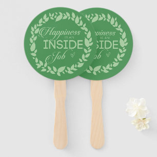 Happiness Is An Inside Job Green Wreath Hand Fan