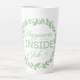 Happiness Is An Inside Job Green Wreath Latte Mug