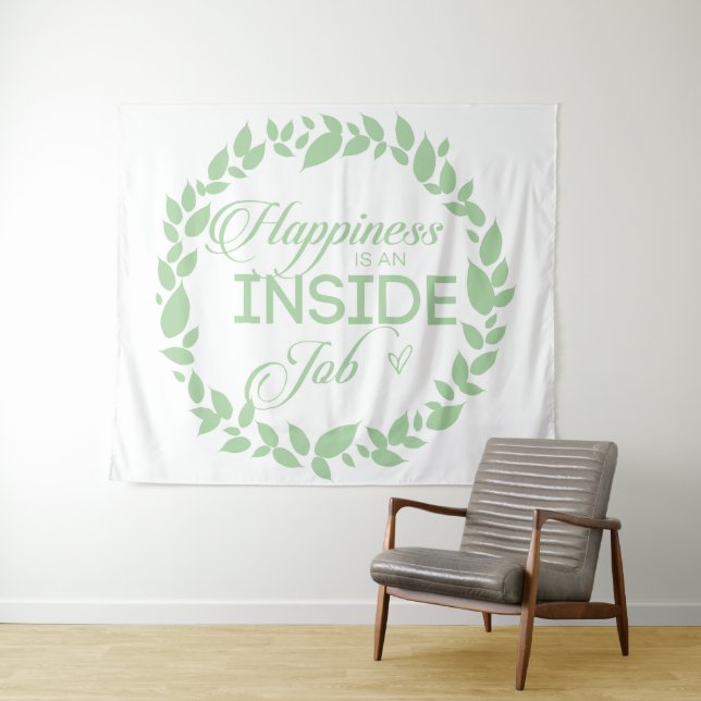 Happiness Is An Inside Job Green Wreath Tapestry (In Situ (Horizontal))