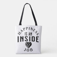 Happiness is an inside job