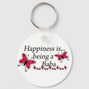 Happiness Is Being A Baba BUTTERFLY Keychain