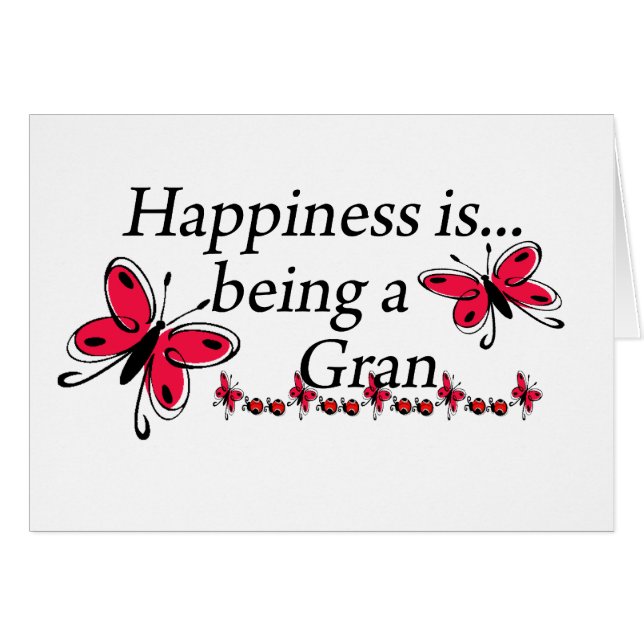 Happiness Is Being A Gran BUTTERFLY (Front Horizontal)