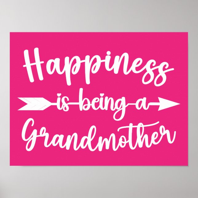 Happiness Is Being A Grandma Mother's Day Funny Poster (Front)