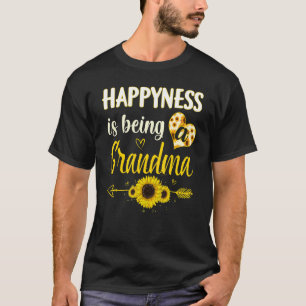 Happiness Is Being A Grandma Sunflower Grandma Mot T-Shirt