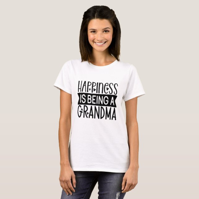 Happiness Is Being A Grandma Typography  T-Shirt (Front Full)