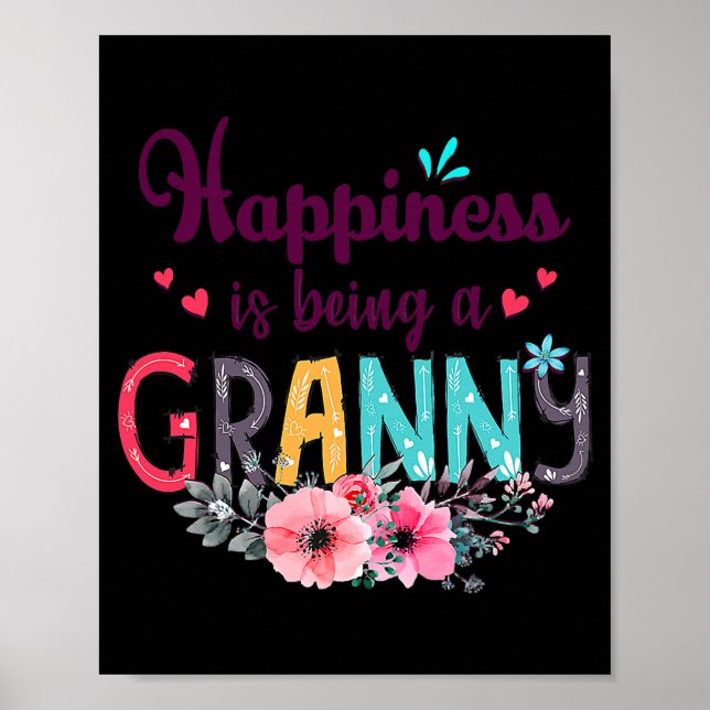 Happiness is being a Granny Ever Women Floral Poster (Front)