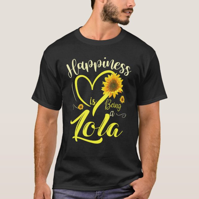 Happiness Is Being A Lola  Sunflower   1 T-Shirt (Front)