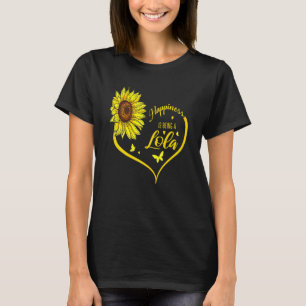 Happiness Is Being A Lola  Sunflower T-Shirt