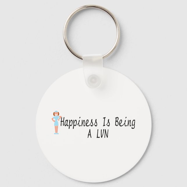 Happiness Is Being A LVN Keychain (Front)