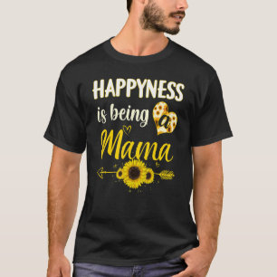 Happiness Is Being A Mama Sunflower Grandma Mother T-Shirt