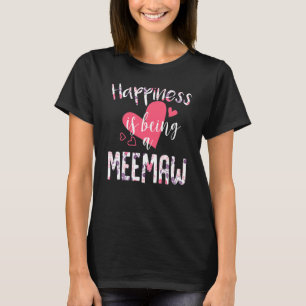 Happiness Is Being A Meemaw Flower Mother's Day 20 T-Shirt