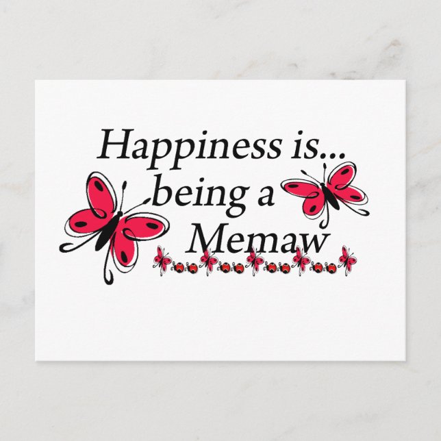Happiness Is Being A Memaw BUTTERFLY Postcard (Front)
