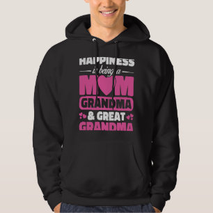Happiness Is Being A Mom Great Grandma Motherss Da Hoodie