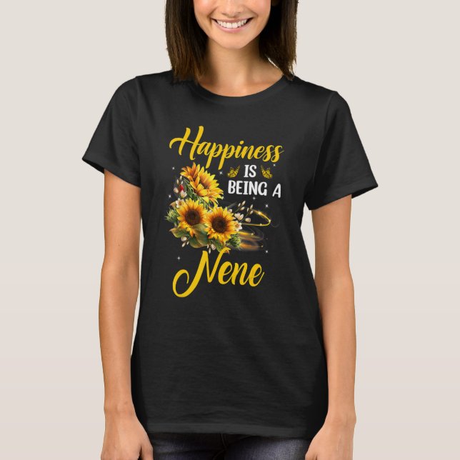 Happiness Is Being A Nene Mother's Day Sunflower L T-Shirt (Front)