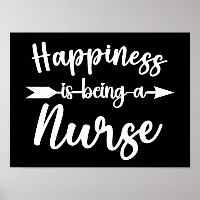 Happiness Is Being A Nurse Funny Nurses Poster (Front)