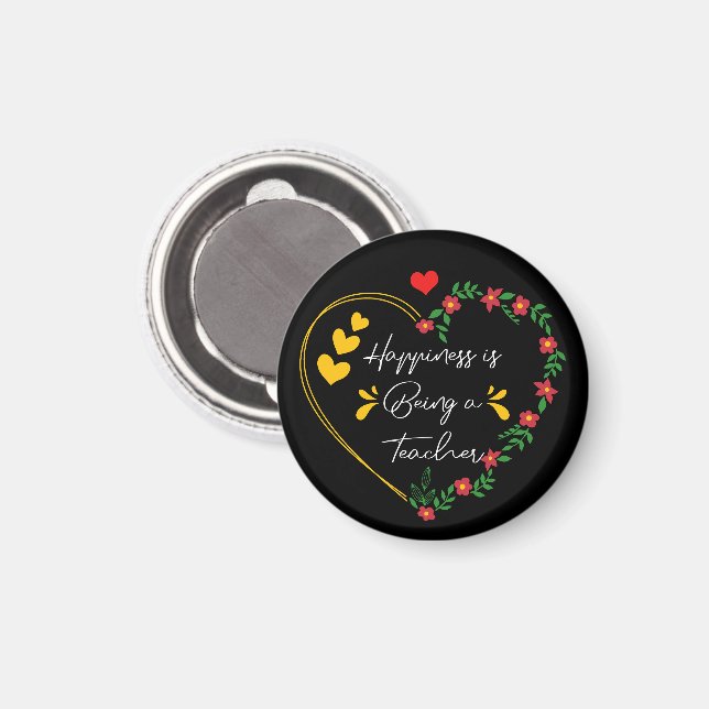 Happiness Is Being A Teacher Funny Teaching Lovers Magnet (Front/Back)