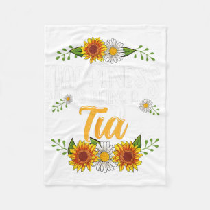 Happiness Is Being A Tia Shirt Mothers Day Fleece Blanket