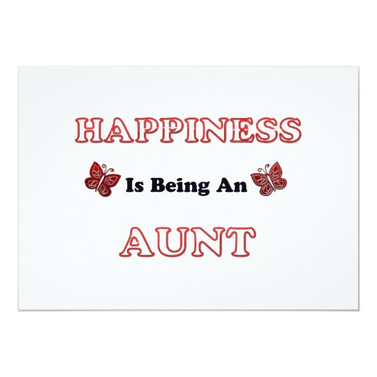 Happiness Is Being An Aunt Card