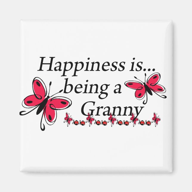 Happiness Is Being An Granny BUTTERFLY Magnet (Front)