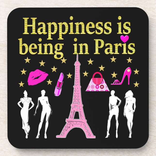 HAPPINESS IS BEING IN PARIS COASTER (Front)