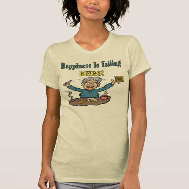 Happiness Is Bingo T-Shirt (Front)