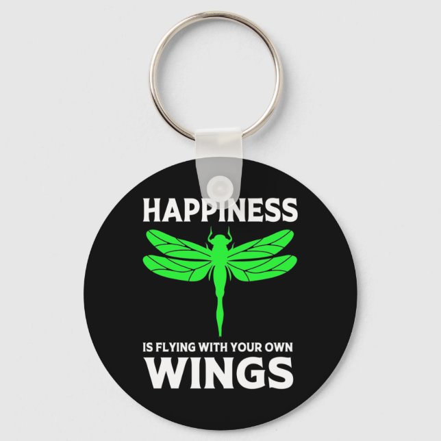 Happiness Is Flying With Dragonfly Keychain (Front)