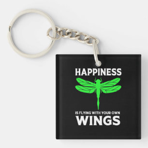 Happiness Is Flying With Dragonfly Keychain