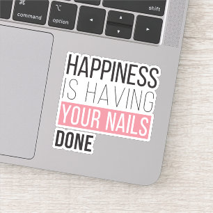Happiness Is Having Your Nails Done