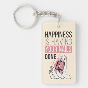 Happiness Is Having Your Nails Done Keychain