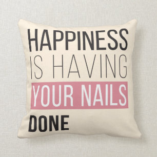 Happiness Is Having Your Nails Done Throw Pillow