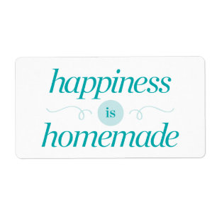 Happiness is Homemade