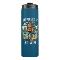 Happiness Is No Wifi Backpacking
