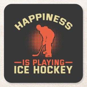 Happiness is Playing Ice Hockey Square Paper Coaster
