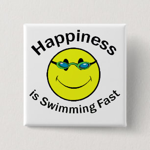 Happiness is Swimming Fast 2 Inch Square Button