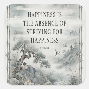 Happiness Is the Absence of Striving Sticker