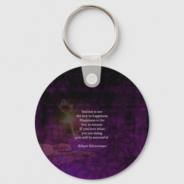 Happiness Is The Key To Success Uplifting Quote Keychain (Front)