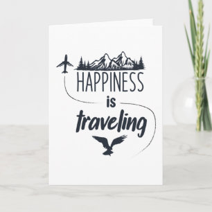 Happiness Is Traveling Card