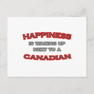 Happiness Is Waking Up Next To a Canadian Postcard