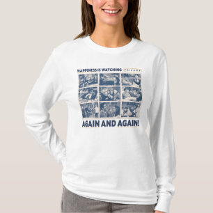 Happiness is Watching FRIENDS™ Again and Again T-Shirt
