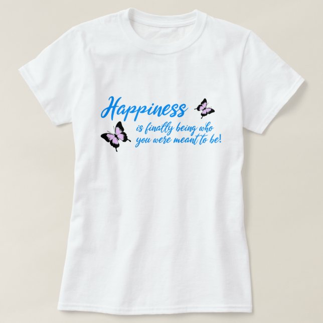 Happiness (LGBT Gay Lesbian Transgender) T-Shirt (Design Front)