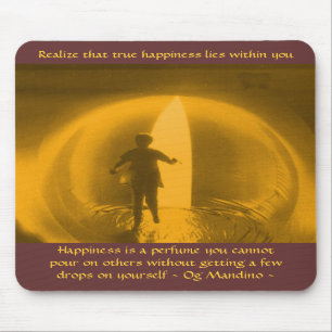 Happiness Lies Within You - mousepad