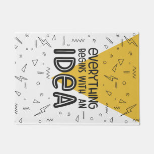 Happiness Quote Everything Begins With An Idea Doormat