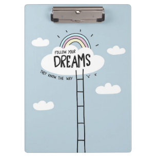Happiness Quote Follow Your Dream Sky Clipboard
