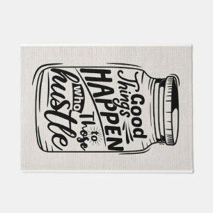 Happiness Quote Good Things Happen Doormat