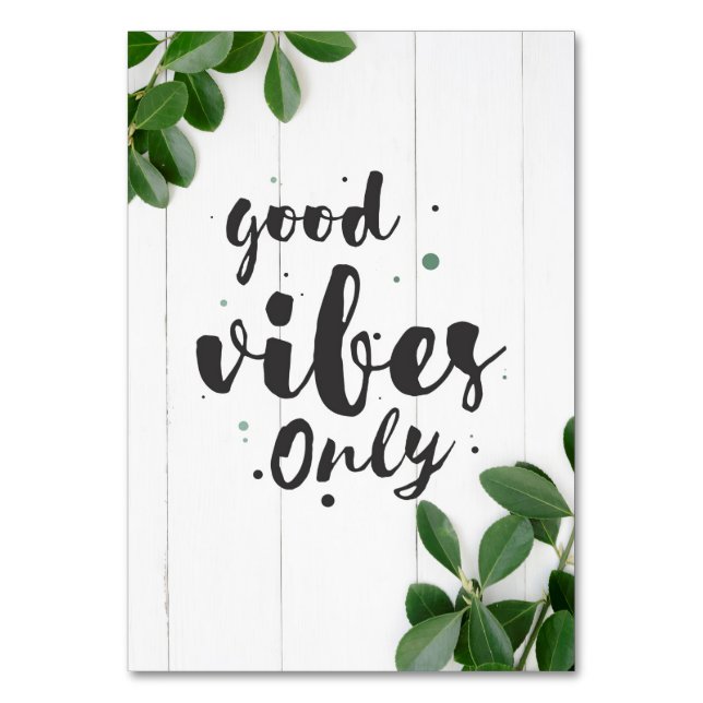Happiness Quote Good Vibes Only Table Number (Front)