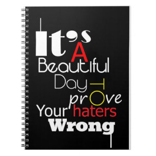 Happiness Quote It Is A Beautiful Day Notebook
