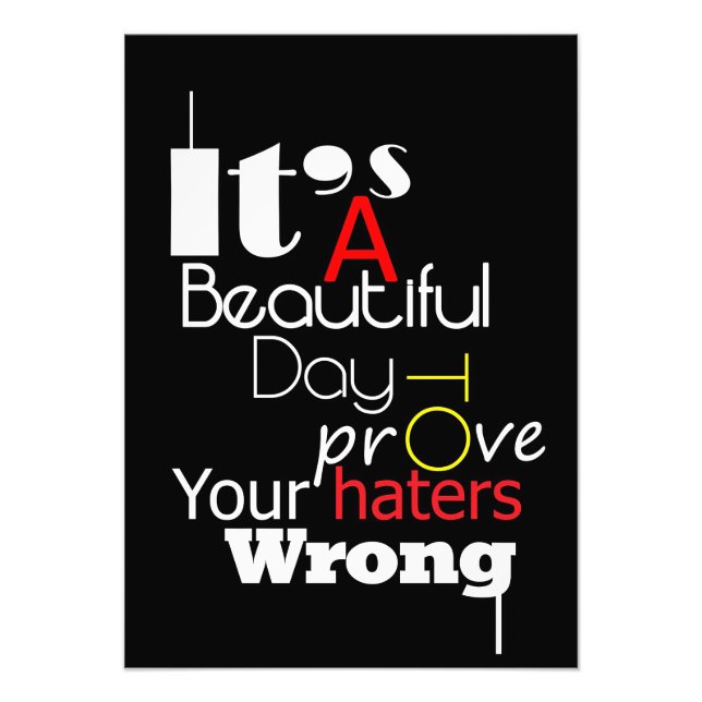 Happiness Quote It Is A Beautiful Day Photo Print (Front)